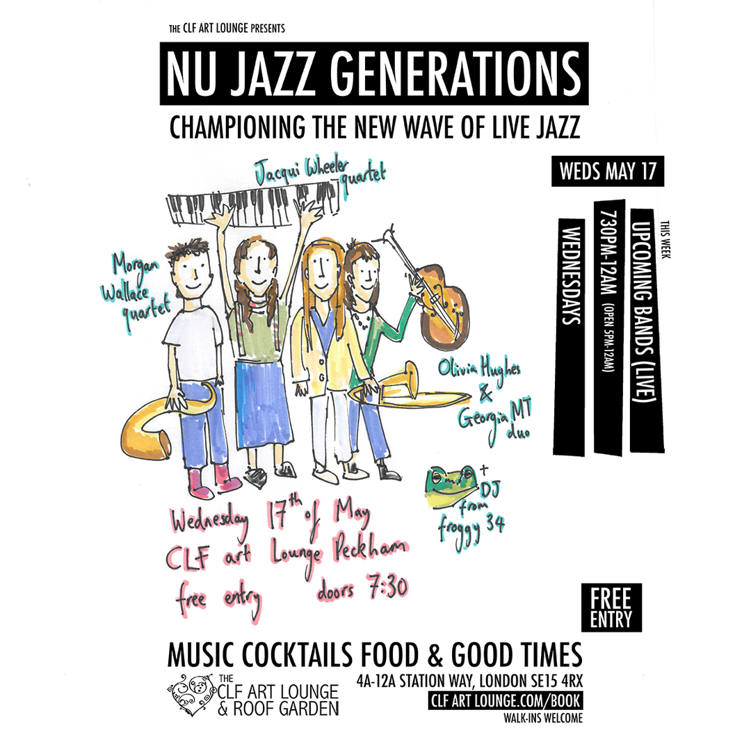 Nu Jazz Generations with 3 upcoming bands live in session, Free Entry, London, England, United Kingdom
