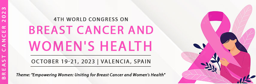 4th World Congress on Breast Cancer and Womens Health, Valencia, Pais Vasco, Spain