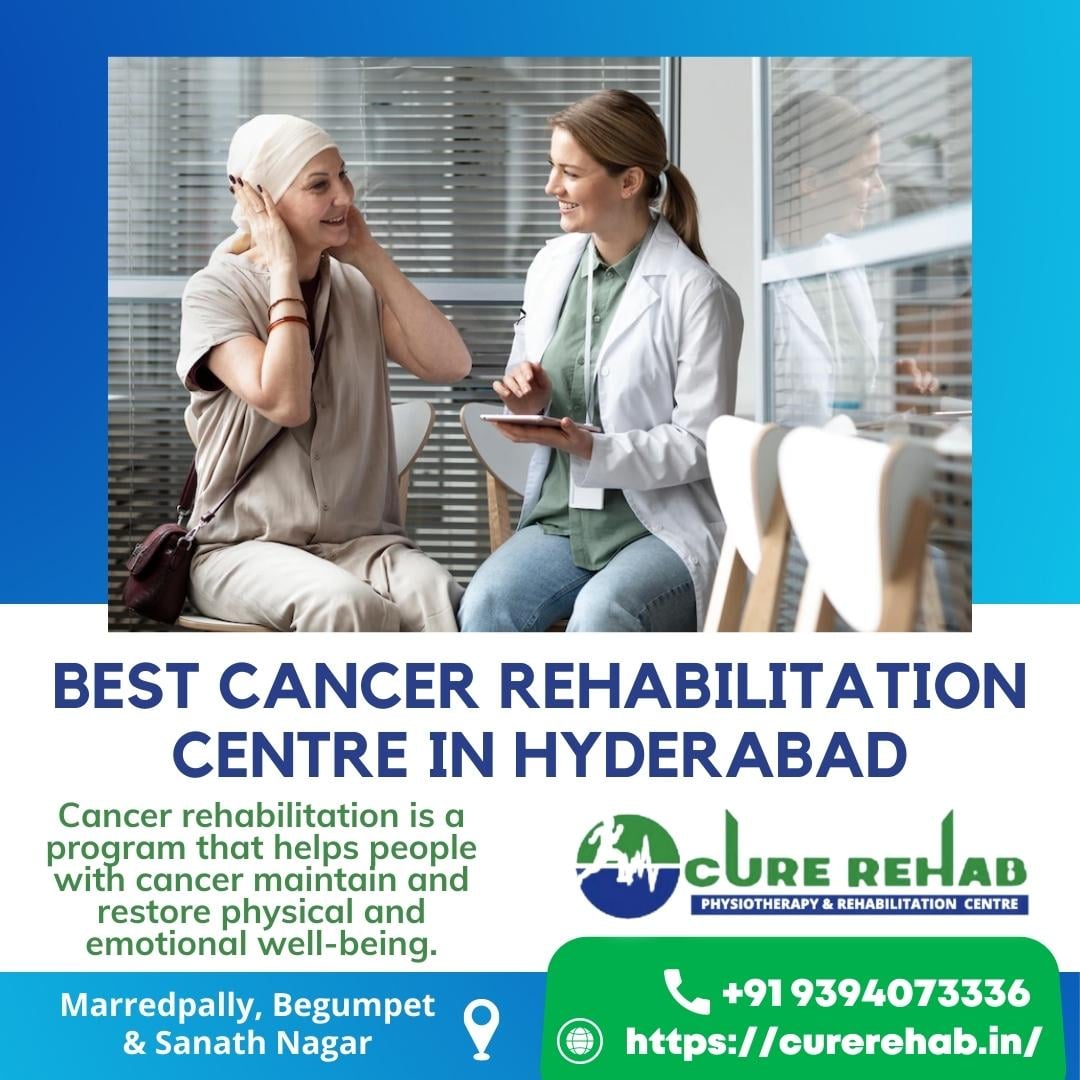 Cancer Rehabilitation Hyderabad | Oncology Rehabilitation | Oncology Rehabilitation Hyderabad | Post Oncology Care, Hyderabad, Telangana, India