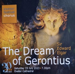 The Dream of Gerontius at Exeter Cathedral on Saturday 15th July 2023, 7.30pm