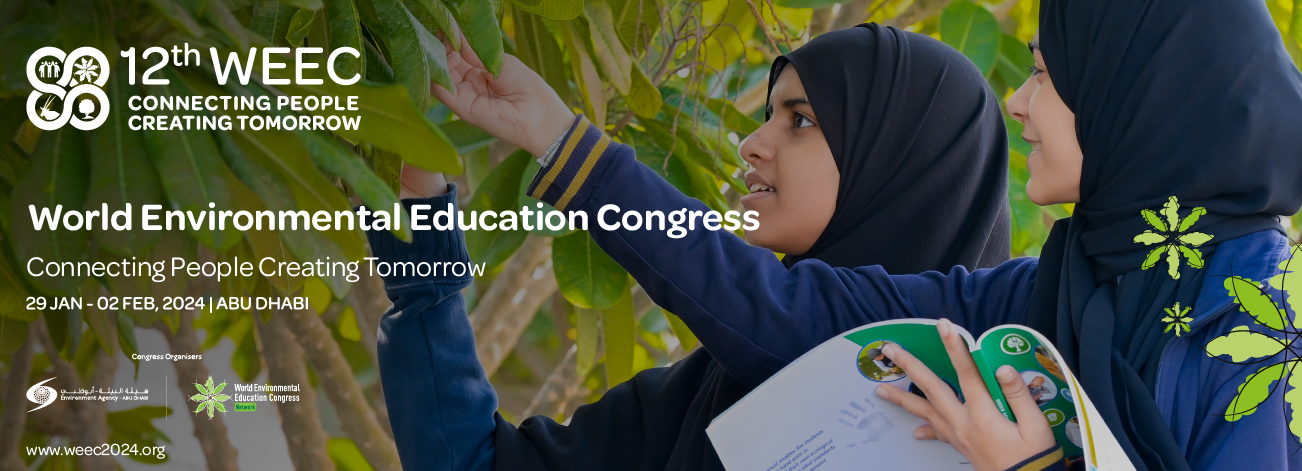 World Environmental Education Congress (WEEC) 2024, Al Ma'arid, Abu Dhabi, United Arab Emirates