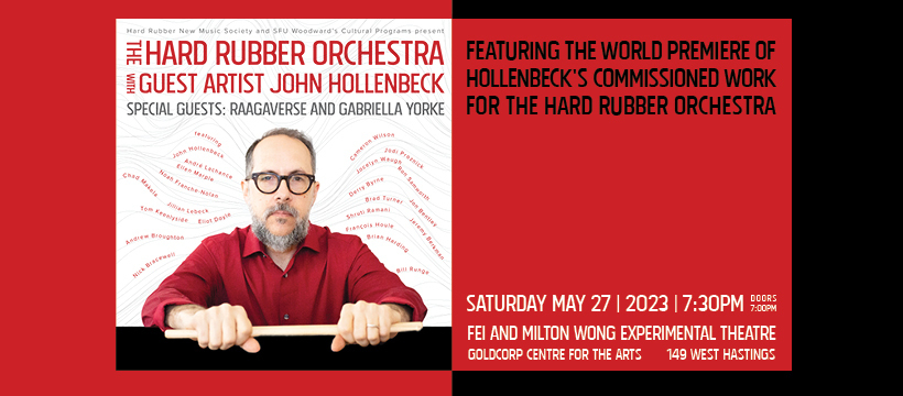 Hard Rubber Orchestra with John Hollenbeck, Vancouver, British Columbia, Canada