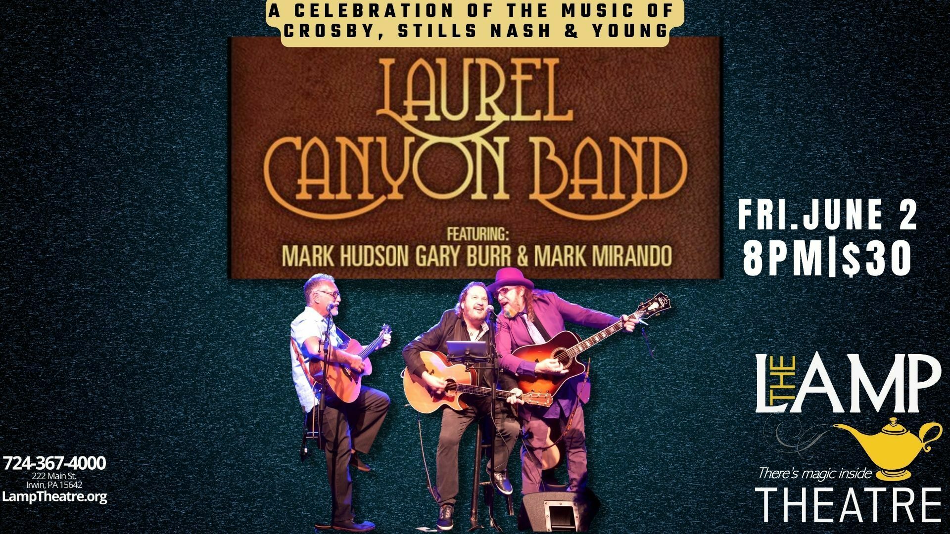 Laurel Canyon Band: a tribute to Crosby, Stills, Nash and Young, Irwin, Pennsylvania, United States
