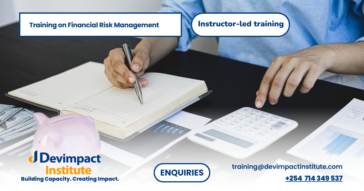 Training on Financial Risk Management, Devimpact Institute, Nairobi, Kenya