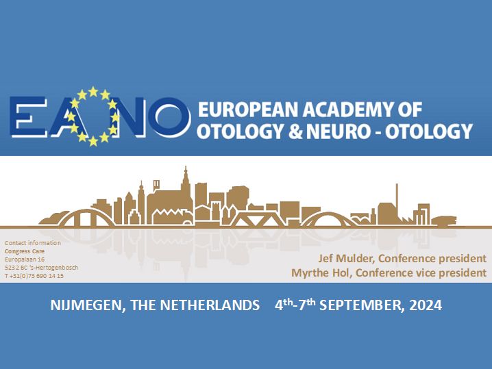EAONO 2024 (European Academy of Otology and Neuro - Otology), Nijmegen, Gelderland, Netherlands
