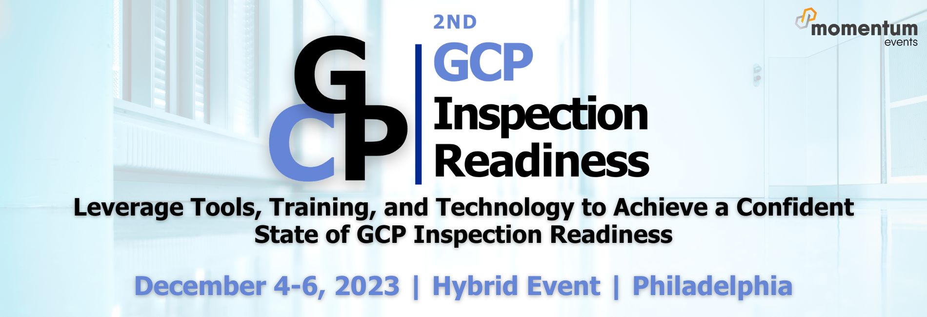 2nd GCP Inspection Readiness, Online Event