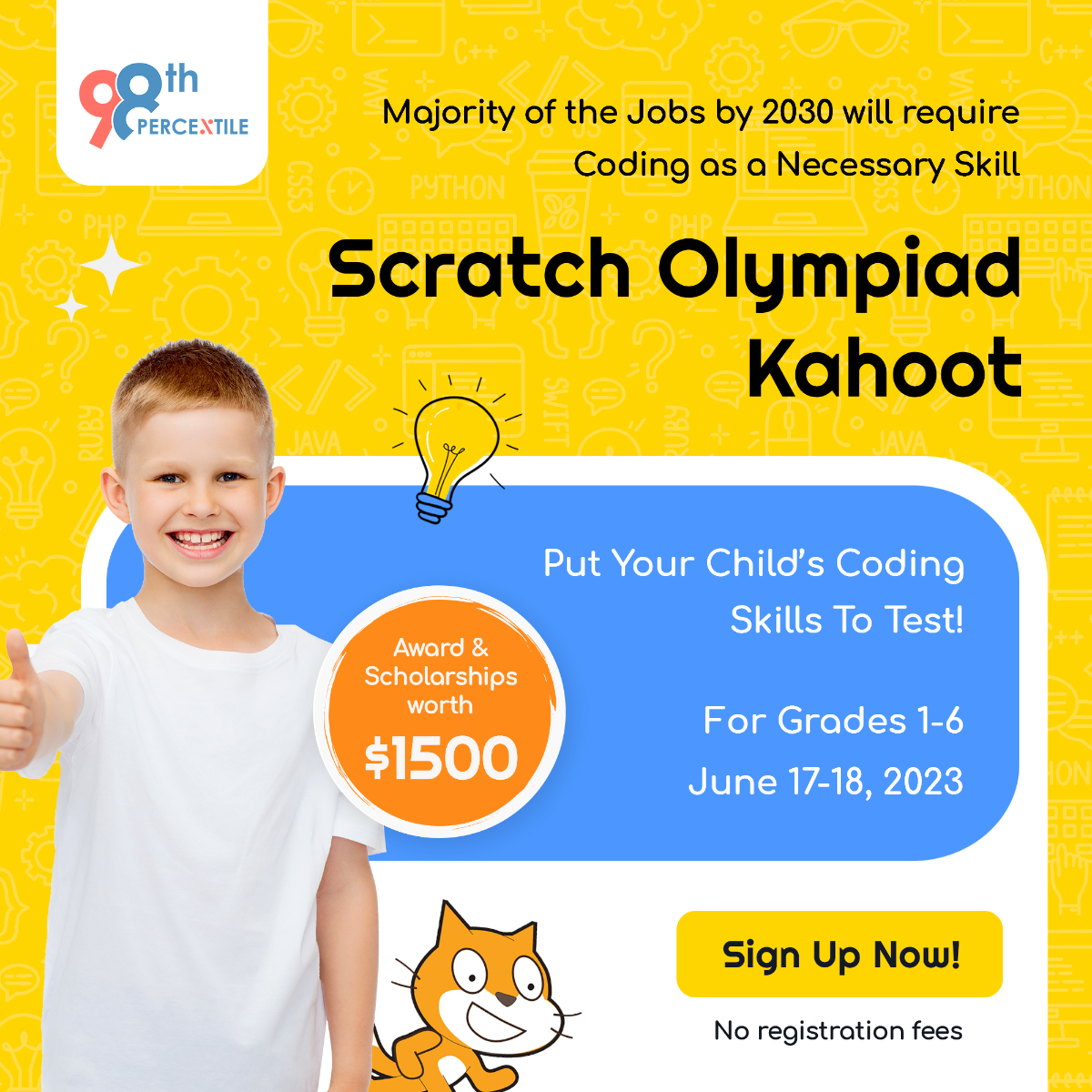 Scratch Coding Olympiad Kahoot | Apply & Win $1500 Worth Awards, Online Event