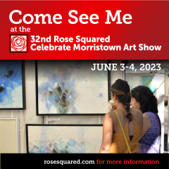 The 32nd Rose Squared Celebrate Morristown and MCAA June 3 and 4 Fine Arts and Crafts on Vail Mansion Lawn