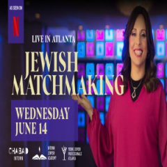 Netflix's Jewish Matchmaking: Aleeza Ben Shalom LIVE in ATLANTA!