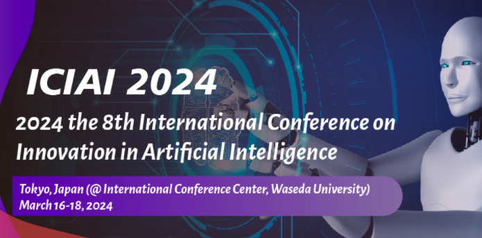 2024 the 8th International Conference on Innovation in Artificial Intelligence (ICIAI 2024), Tokyo, Japan