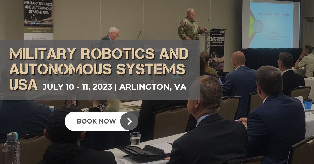 Military Robotics and Autonomous Systems USA, Arlington, Virginia, United States