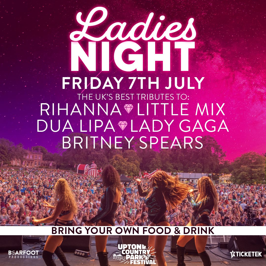 Ladies Night - Upton Country Park Festival, Poole, England, United Kingdom