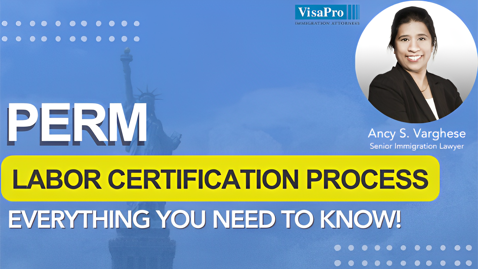 PERM Labor Certification Process - Everything You Need To Know!, Online Event