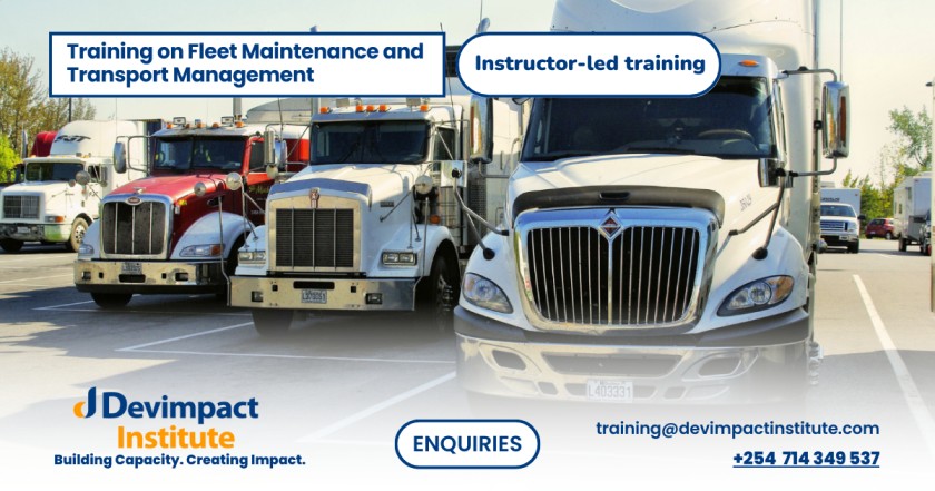 Training on Fleet Maintenance and Transport Management, Devimpact Institute, Nairobi, Kenya