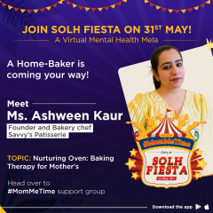 Baking as Therapy for Mothers by Ashween Kaur | Solh Fiesta