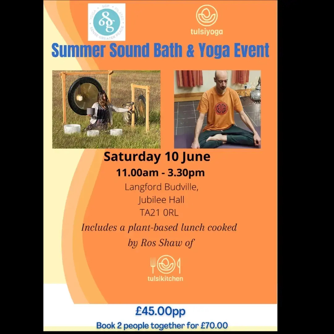 Join us at a Summer Sound Bath and Yoga Event - Saturday 10 June 11 - 3.30pm Langford Budville Hall, Wellington, England, United Kingdom