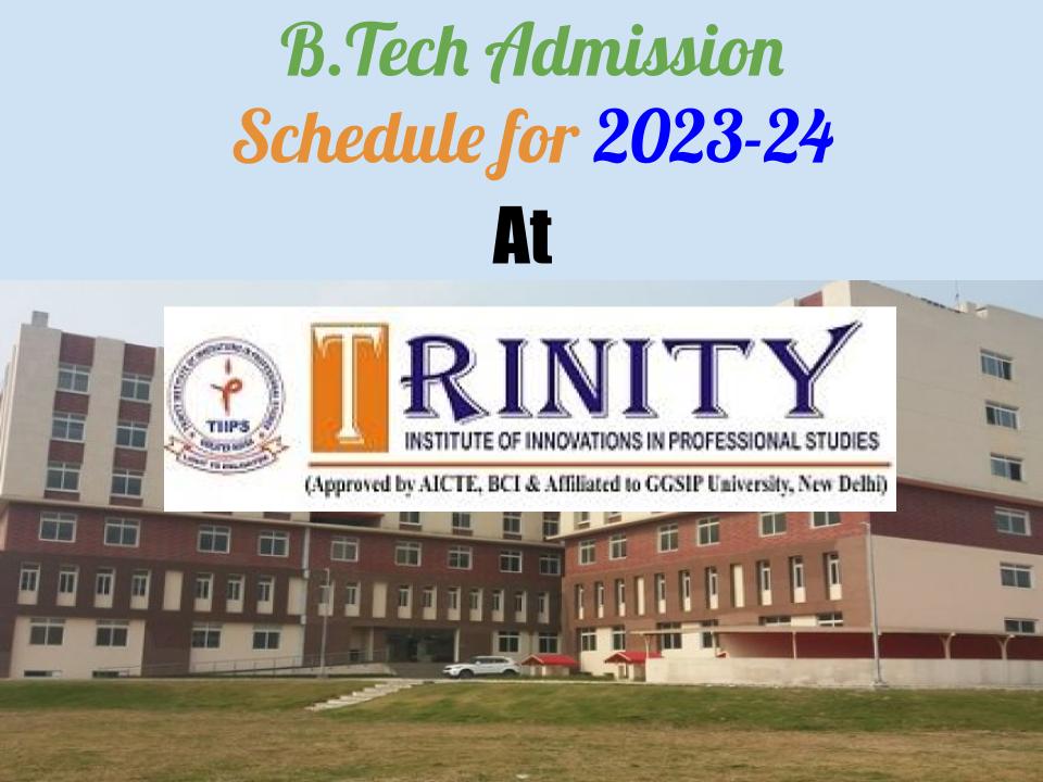 B.Tech Admission Schedule for 2023-24, Online Event