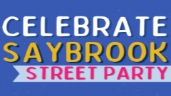 Celebrate Saybrook Street Party