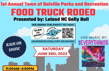 1st Annual Town of Belville Parks and Recreation Food Truck Rodeo Presented by Leland NC Gellyball, Belville, North Carolina, United States