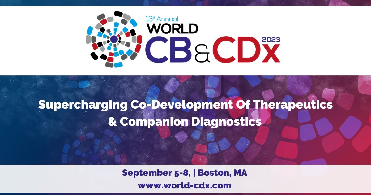 13th World Clinical Biomarkers and CDx Boston 2023, Boston, Massachusetts, United States