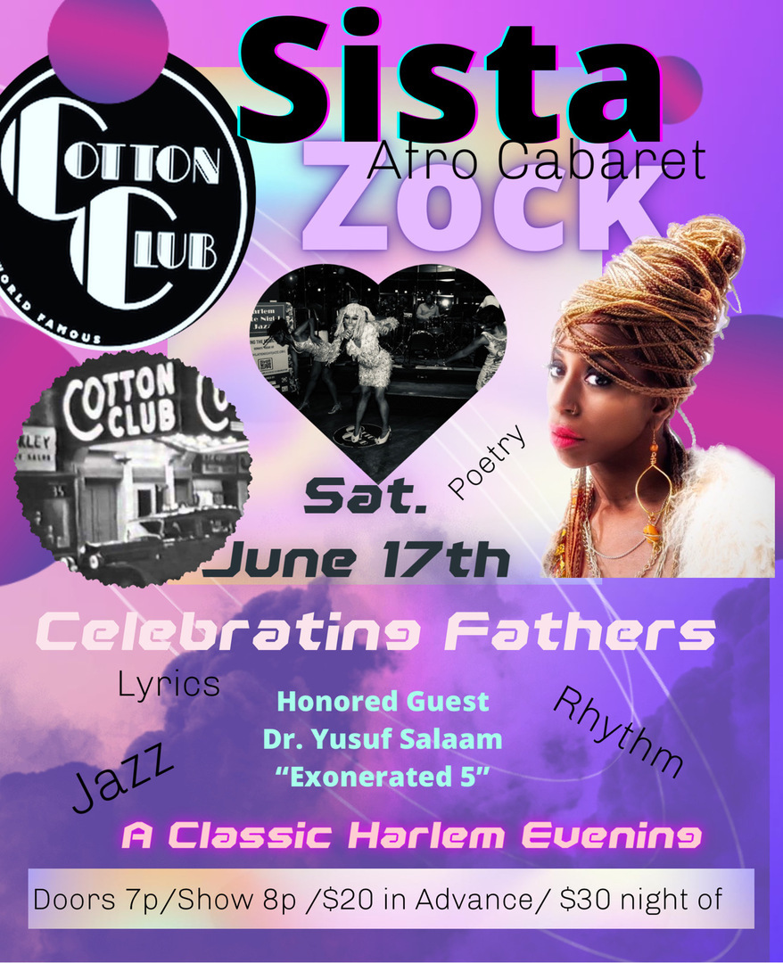 Sista Zock Cotton Club Afro Cabaret, New York, United States