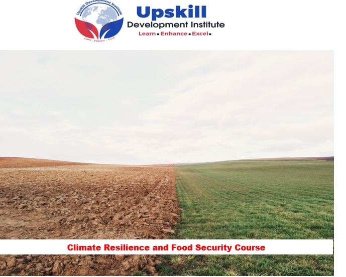 Climate Resilience And Food Security Course, Nairobi, Kenya