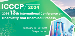 2024 13th International Conference on Chemistry and Chemical Process (ICCCP 2024)