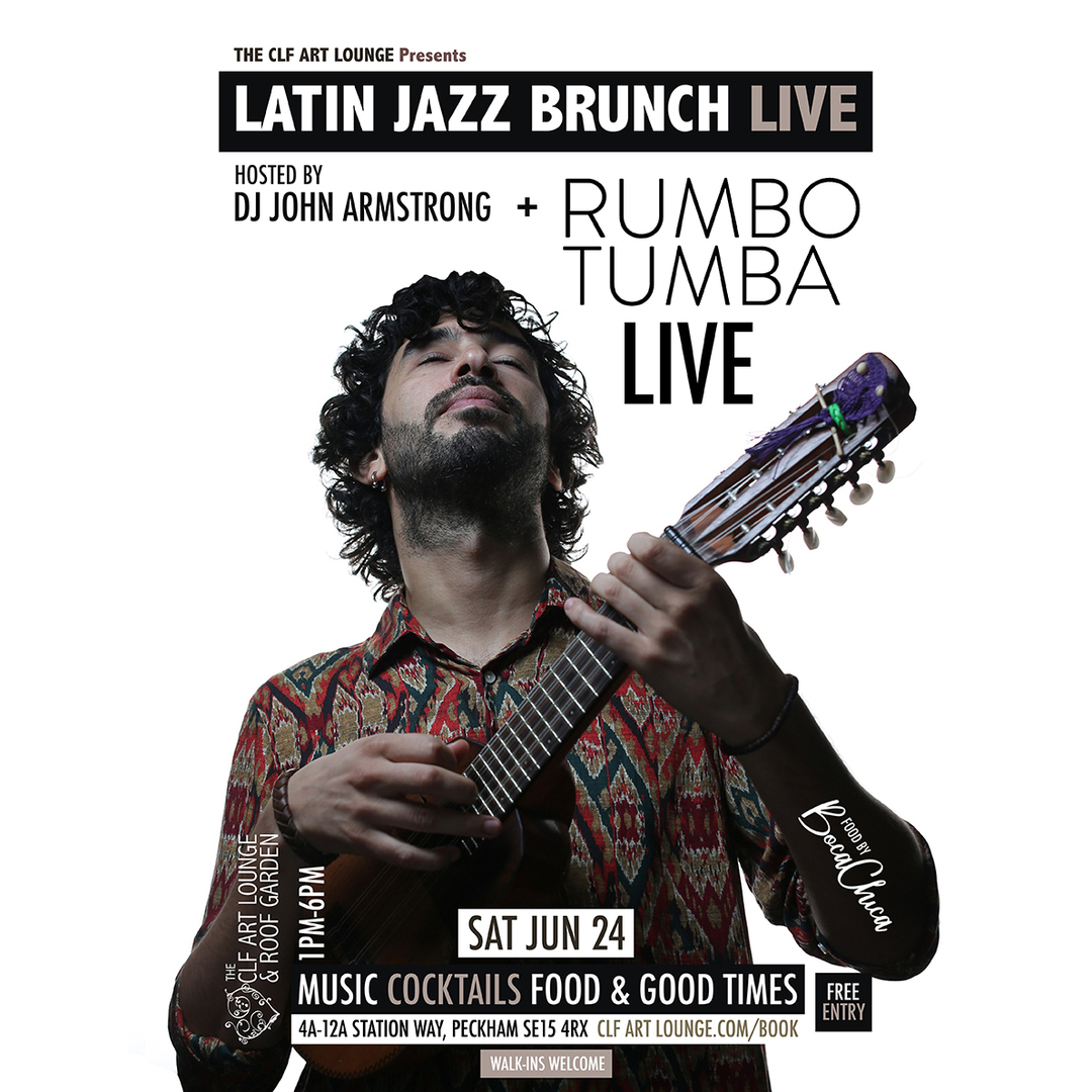 Latin Jazz Brunch Live with Rumbo Tumba (Live) + DJ John Armstrong, Free Entry, London, England, United Kingdom