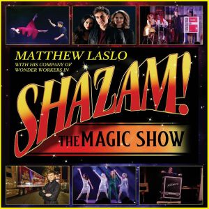 Shazam! The Magic Show - Special Preview Performance, Lake Oswego, Oregon, United States