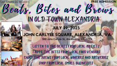 Beats, Bites and Brews in Old Town Alexandria July 29th 2023