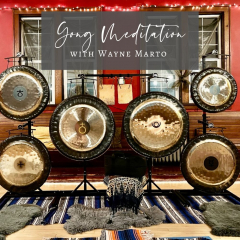 Gong Meditation with Wayne Marto