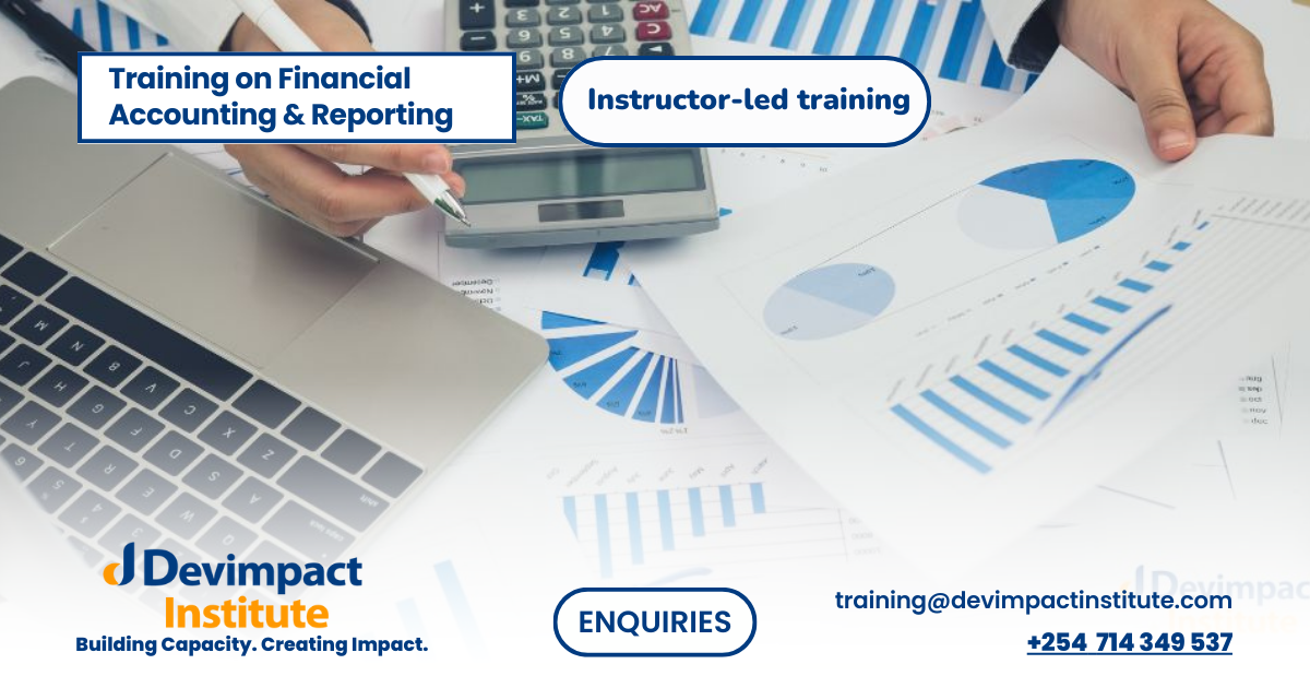 Training on Financial Accounting & Reporting, Devimpact Institute, Nairobi, Kenya