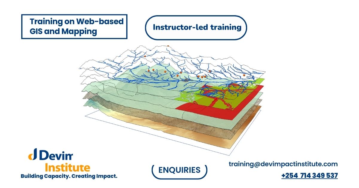 Training on Web-based GIS and Mapping, Devimpact Institute, Nairobi, Kenya