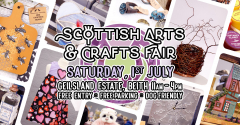 Scottish Arts and Crafts Fair - 1st July