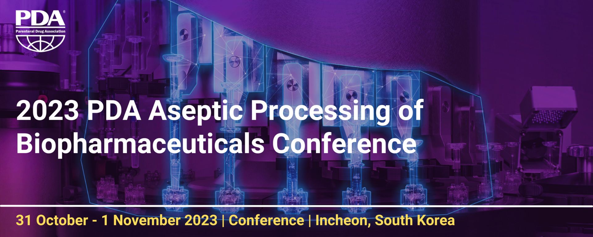 2023 PDA Aseptic Processing of Biopharmaceuticals Conference, Incheon, South korea
