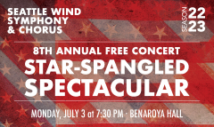 Seattle Wind Symphony Presents: Star-Spangled Spectacular at Benaroya Hall (Free!) - July 3