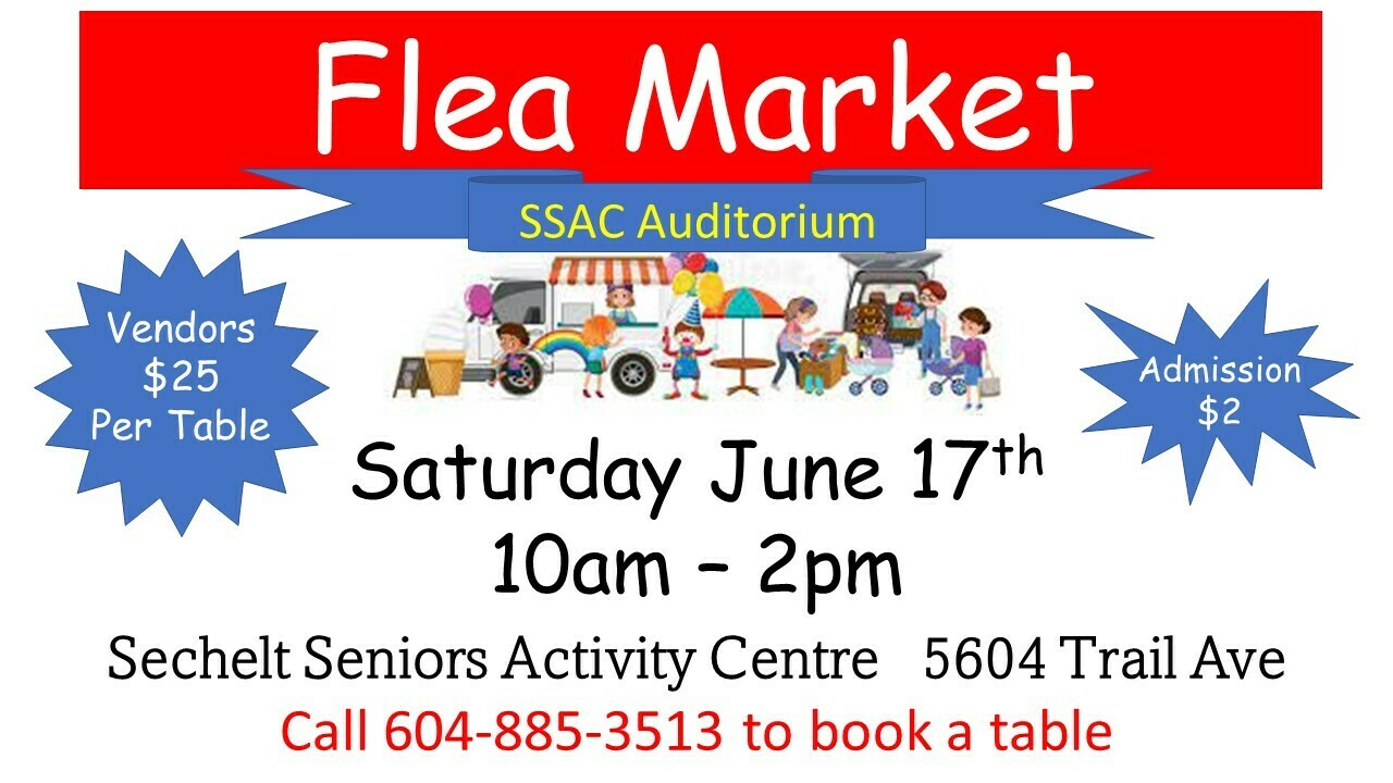Flea Market June 17th Sechelt Seniors Activity Centre, Sechelt, British Columbia, Canada