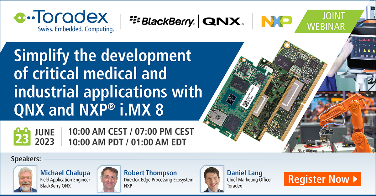 Webinar: Simplify the development of critical medical and industrial applications with QNX and NXP® i.MX 8, Online Event
