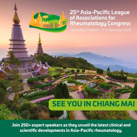 25th Asia-Pacific League of Associations for Rheumatology Congress | 7 - 11 December 2023, Tambon Chang Phueak, Chiang Mai, Thailand