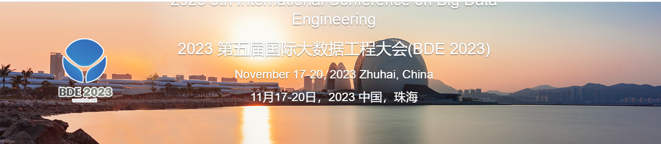 2023 5th International Conference on Big Data Engineering (BDE 2023), Zhuhai, Guangdong, China