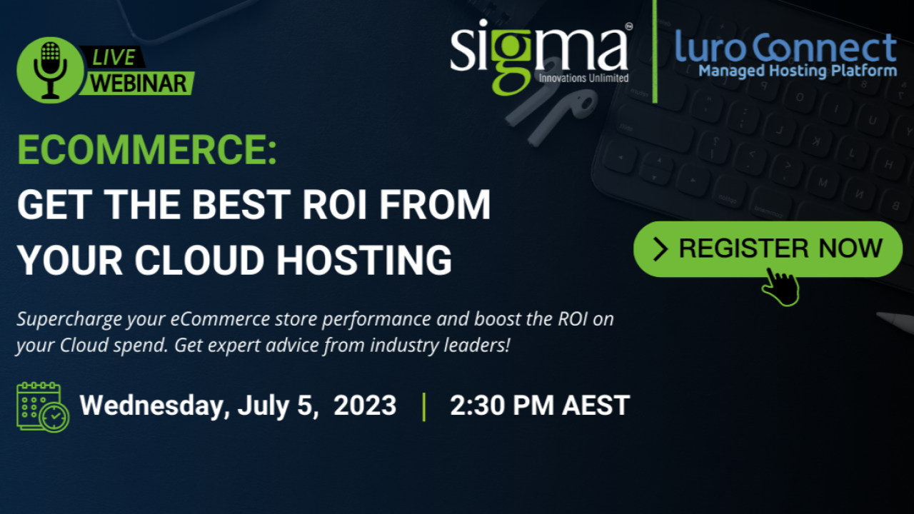 eCommerce: Get the best ROI from  your Cloud Hosting, Online Event