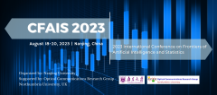 2023 International Conference on Frontiers of Artificial Intelligence and Statistics (CFAIS 2023)