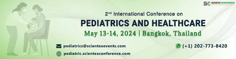 2nd International Conference on Pediatrics and Healthcare, Bangkok, Thailand