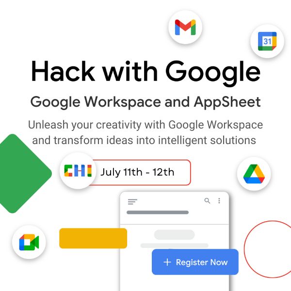 Hack with Google: Google Workspace and AppSheet, Chicago, Illinois, United States