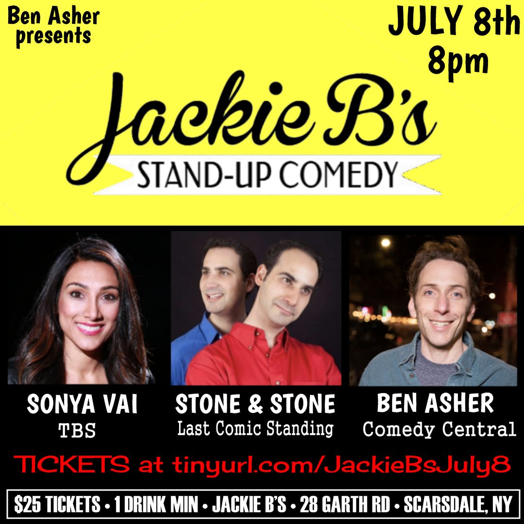 Comedy Night at Jackie B's in Scarsdale with Stone and Stone, Sonya Vai and Ben Asher, Scarsdale, New York, United States