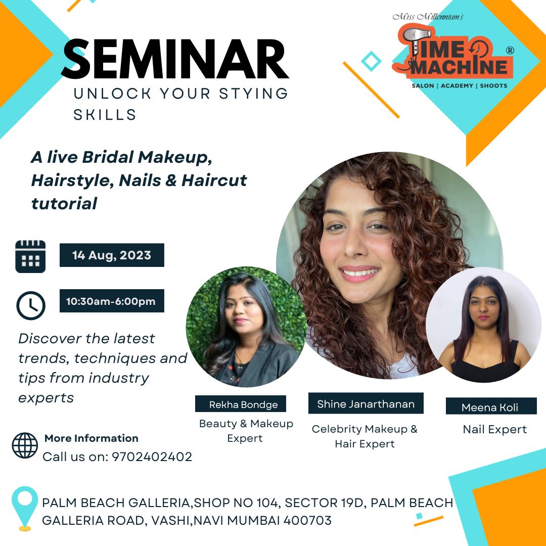 Makeup, Hairstyle, Nail & Haircut Seminar: Unlock Your Styling Skills!, Mumbai, Maharashtra, India