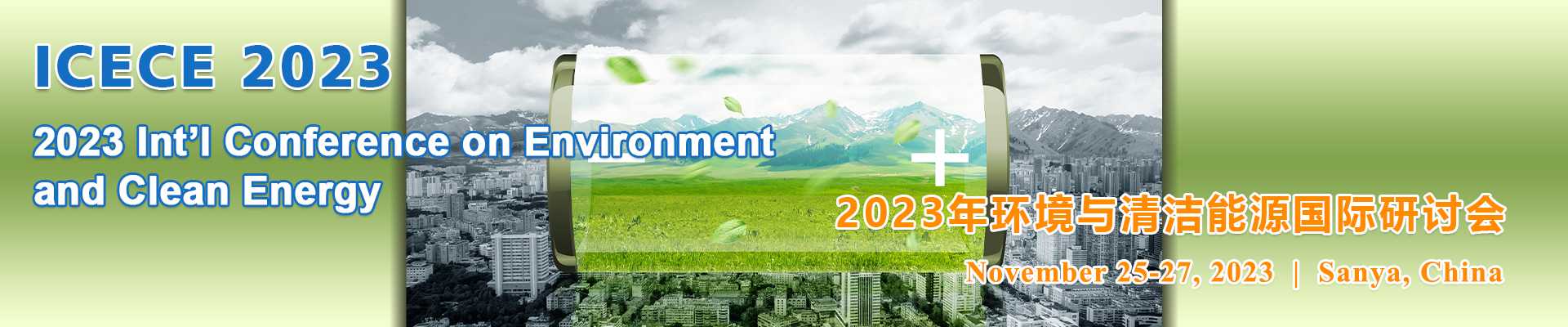 2023 Int’l Conference on Environment and Clean Energy (ICECE 2023), Sanya, Hainan, China