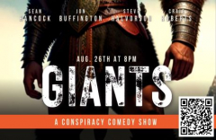 "It's A Conspiracy!" Comedy Show: Giants