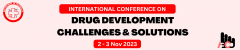 International Conference on Drug Development Challenges & Solutions