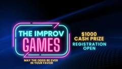 The Improv Games - An epic battle of wits - beginning August 3rd